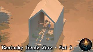 Kentucky Route Zero - Act V