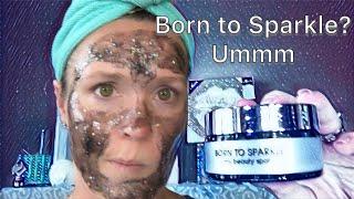 Sheet Faced Saturday   Born to Sparkle Mask, Hair Care, Bath & Body Product Reviews