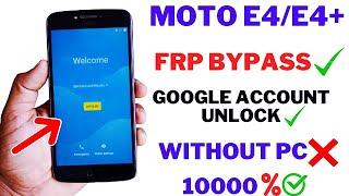 Motorola Moto E4,E4 Plus FRP Bypass Android 7.1.1 | Google Account Unlock Without PC New Method