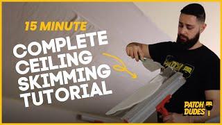 Complete Ceiling Skimming Tutorial - Smooth Your Ceiling in 15 Minutes with Patch Dudes!