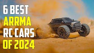 Best New RC Cars 2024 - Best Arrma RC Cars 2024