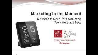 Marketing in the Moment