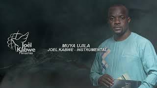 MUYA UJILA INSTRUMENTAL BY PASTOR JOËL KABWE