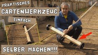 Praktisches Gartenwerkzeug einfach selber bauen - Reihenmarkierer, Rillenzieher + Bauanleitung