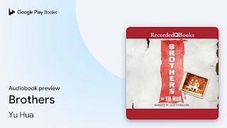 Brothers by Yu Hua · Audiobook preview