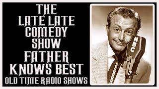 FATHER KNOWS BEST COMEDY OLD TIME RADIO ALL NIGHT