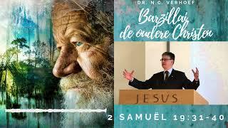 Barzillai, de oudere Christen - Dr. N.C. Verhoef