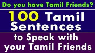 100 Tamil Sentences to Speak with your Friends (18) - Learn Tamil through English