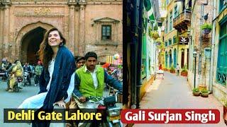 Walking in Old Lahore ! Dehli Gate ! Gali Surjan Singh ! Walled City Lahore ! Old Gates of Lahore