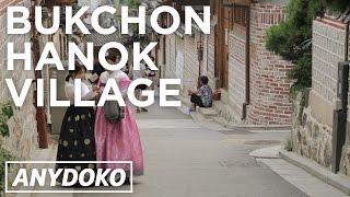 The Traditional Bukchon Hanok Korean Village in the Middle of Seoul!