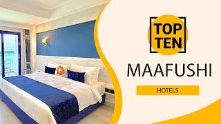 Top 10 Best Hotels to Visit in Maafushi | Maldives - English