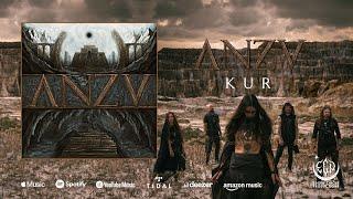 Anzv - Kur (Full Album Premiere)