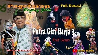 Pagelaran Wayang Golek Putra Giri Harja 3 Ki Dalang Dadan Sunandar Sunarya Carios Sukma Dewa