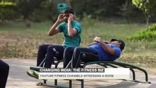 Changing India: The Fitness Biz (Part 1)