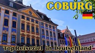 COBURG - a beautiful town in the north of Bavaria - TOP TRAVEL DESTINATION in Germany