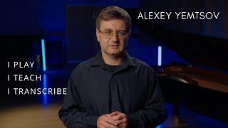 About My Channel - Alexey Yemtsov