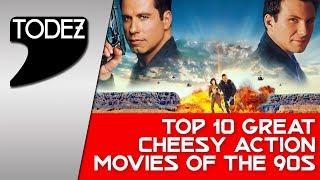 Top 10 Great Cheesy Action Movies of the 90s