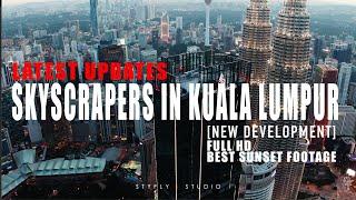 GREATER KUALA LUMPUR DEVELOPMENT [FEATURE ALL SKYSCRAPERS]