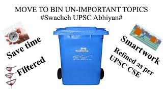 TRASH TOPICS FOR UPSC CSE