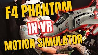 DCS F4 Phantom In VR With Full Motion Simrig