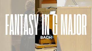 Bach: Fantasy in G major