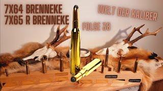 7x64 Brenneke (überarbeitet) - Welt der Kaliber , Folge 38