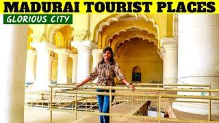 MADURAI Tourist Places In Tamil | MADURAI Food | MADURAI Places To Visit | மதுரை | Travel Vlog{2019}