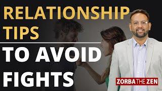 Relationship Tips To Avoid Fights | Hindi | Stop Being Right | Zorba The Zen