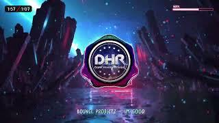 Bounce Projectz - Im Good - DHR