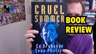 Cruel Summer by Ed Brubaker Sean Phillips Jacob Phillips Image Comics Criminal Series Book Review