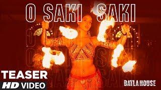 Batla House:O SAKI SAKI (Teaser) Nora Fatehi, Tanishk B, Neha K, Tulsi Kumar,  Vishal-Shekhar