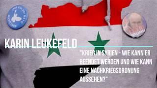 karin leukefeld – krieg in syrien. aktueller bericht zur lage