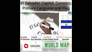 El Salvador: Capital, Currency, Primary Language and Flag/ 10th Country of North America