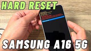 How to HARD RESET Samsung Galaxy A16 5G