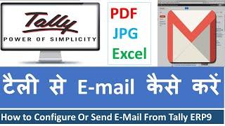 How to send invoice from tally, II E Mail From Tally Direct II Email Configuration in Tally ERP9 II