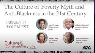 The Culture of Poverty Myth and Anti Blackness in the 21st Century