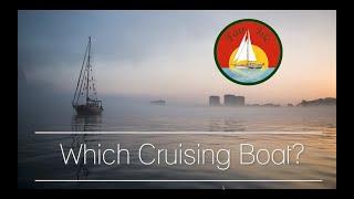 Choosing a boat for cruising