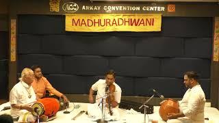 Madhuradwani -S Varadarajan Violin Solo