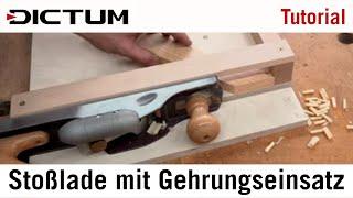 Hobellade / Stoßlade mit 45°-Gehrungseinsatz selbst bauen - Tutorial