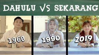 Budak Dahulu vs Budak Sekarang (2019)