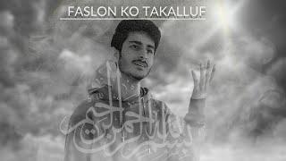 Faslon Ko Takalluf Cover || Naat