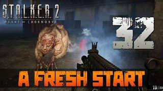 [32] A Fresh Start (Let’s Play S.T.A.L.K.E.R. 2: Heart of Chornobyl [PC] w/ GaLm)