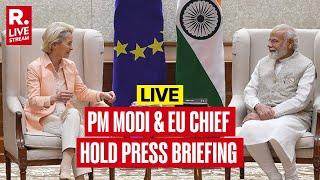 EU Chief India Visit LIVE: PM Modi Speaks After Meeting Ursula von der Leyen