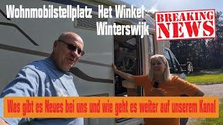 Stellplatz Het Winkel in Winterswijk,was gibt es Neues bei uns und wie geht es weiter auf dem Kanal?