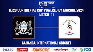 Botswana V Uganda Match 11|ILT20 Continent Cup powered by Fancode