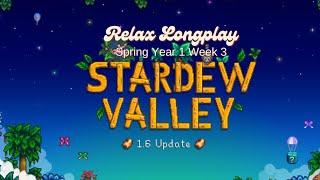 Stardew Valley 1.6.9 Update | Spring Y1 Week 3 | Relax Longplay (No Commentary)