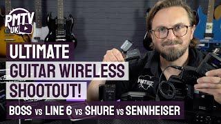 The Ultimate Guitar Wireless System Shootout - Boss vs Line 6 vs Shure vs Sennheiser!