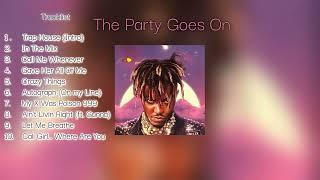 Juice WRLD - The Party Goes ON (Fan Album)