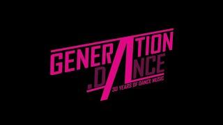 Generation Dance Radio - The History Of Dance Music [1990-2021]