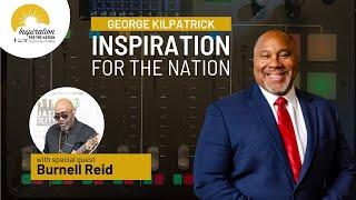 Burnell Reid, Featured Artist for JMAD, on George Kilpatrick Inspiration for the Nation